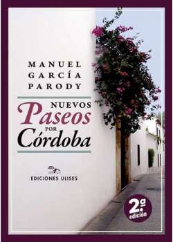 Nuevos paseos por Córdoba