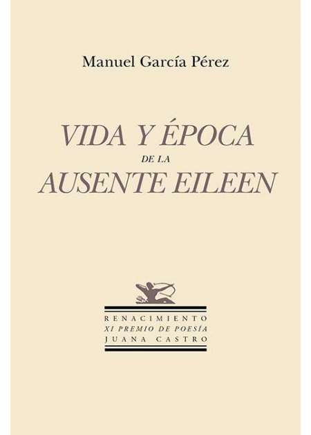 Vida y época de la ausente Eileen