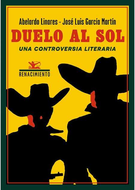 Duelo al sol. Una controversia literaria