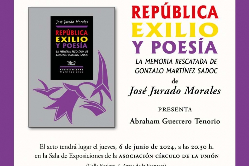Presentación de 'República, exilio y poesía' en Arcos de la Frontera.