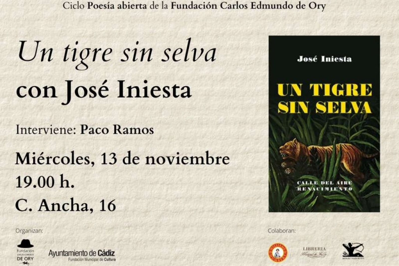 Invitación de 'Un tigre sin selva' en Cádiz