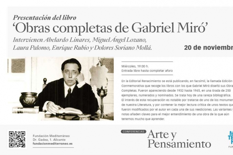 Presentación de las Obras completas de Gabriel Miró en Alicante.